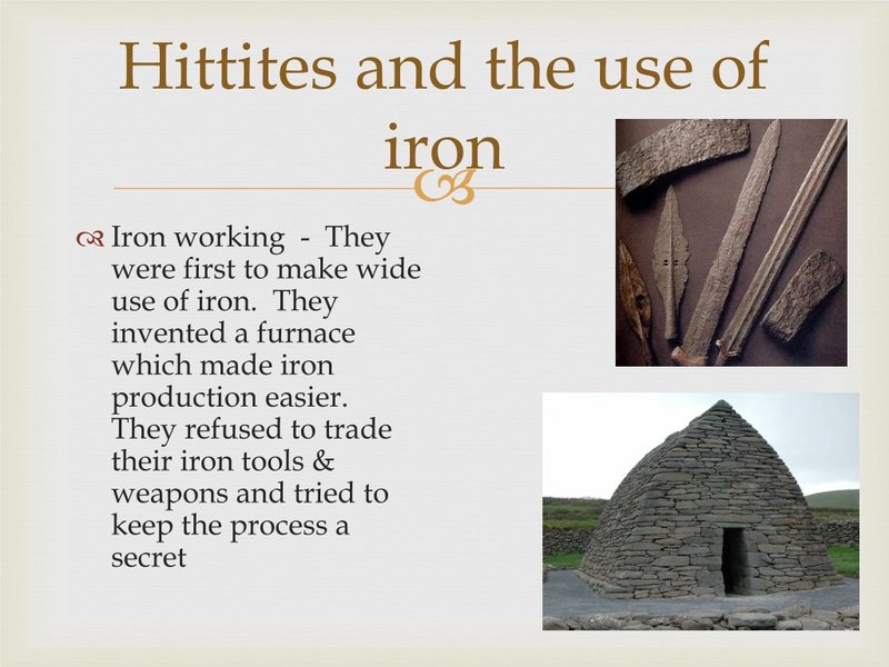 The Influence Of Hittites On Iron Technology